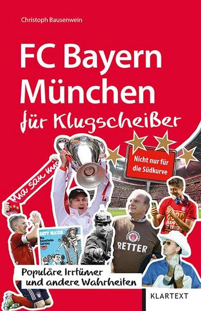 FC Bayern München für Klugscheißer