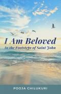I Am Beloved
