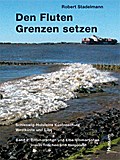 Den Fluten Grenzen setzen