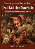 Das Lob der Narrheit