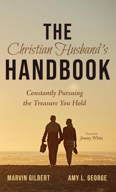 The Christian Husband’s Handbook