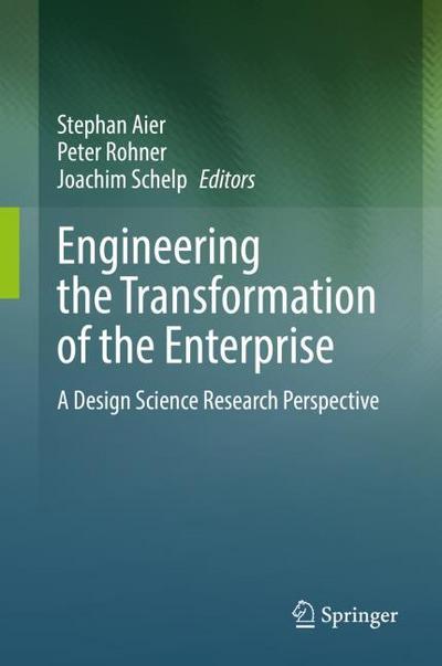 Engineering the Transformation of the Enterprise