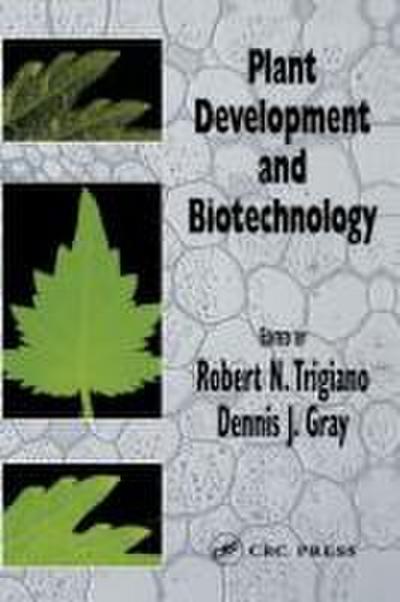 Plant Development and Biotechnology