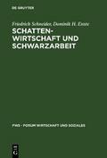 Schattenwirtschaft und Schwarzarbeit