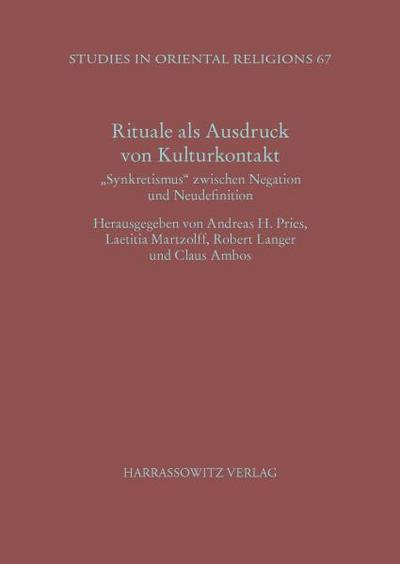 Rituale als Ausdruck von Kulturkontakt