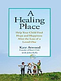 A Healing Place