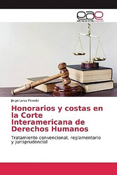 Honorarios y costas en la Corte Interamericana de Derechos Humanos