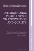 International Perspectives on Knowledge and Quality