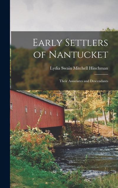 Early Settlers of Nantucket