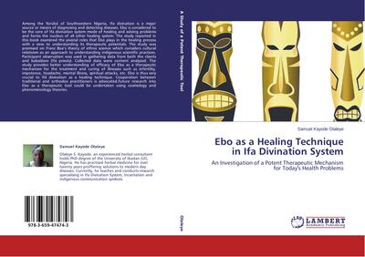 Ebo as a Healing Technique in Ifa Divination System