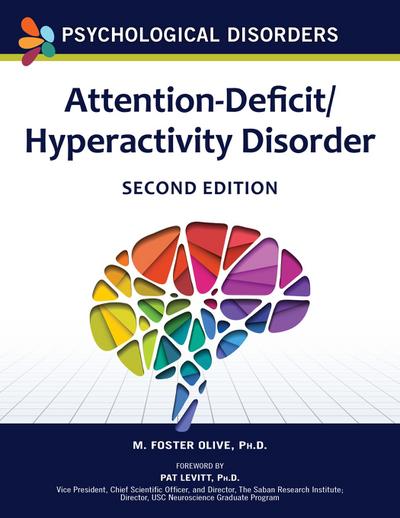 Attention-Deficit/Hyperactivity Disorder, Second Edition (Ls Edition)