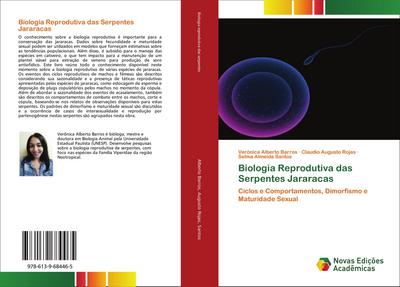 Biologia Reprodutiva das Serpentes Jararacas