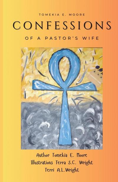 Confessions of a Pastor’s Wife