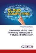 Evaluation of Diff. VPN Tunneling Techniques in Virtualized Datacenter