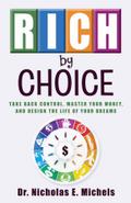 Rich by Choice