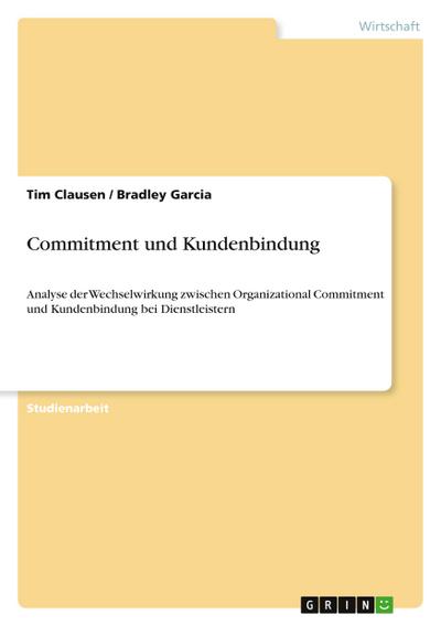 Commitment und Kundenbindung