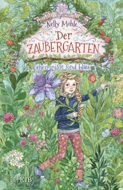 Der Zaubergarten - Geheimnisse sind blau
