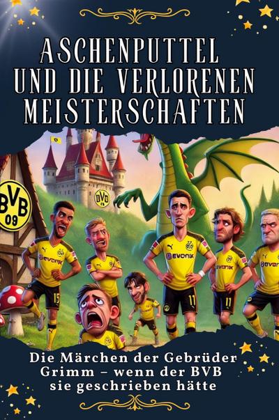 Aschenputtel und die verlorenen Meisterschaften