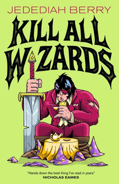 Kill All Wizards