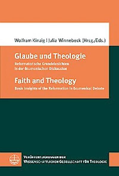 Glaube und Theologie / Faith and Theology