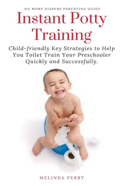 Instant Potty Training