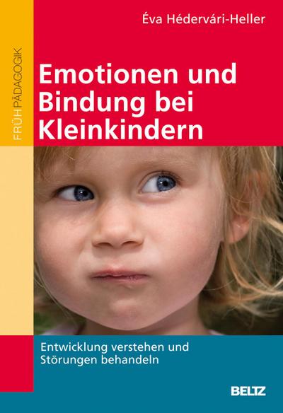 Emotionen und Bindung bei Kleinkindern