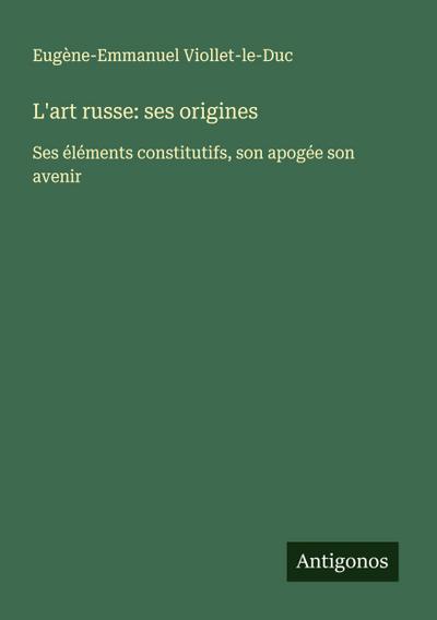 L’art russe: ses origines