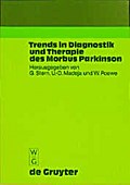 Trends in Diagnostik und Therapie des Morbus Parki