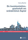 Die Investmentaktiengesellschaft mit veraenderlichem Kapital