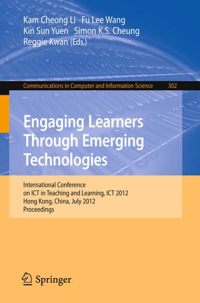 Engaging Learners Through Emerging Technologies