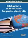 Collaboration in International and Comparative Librarianship