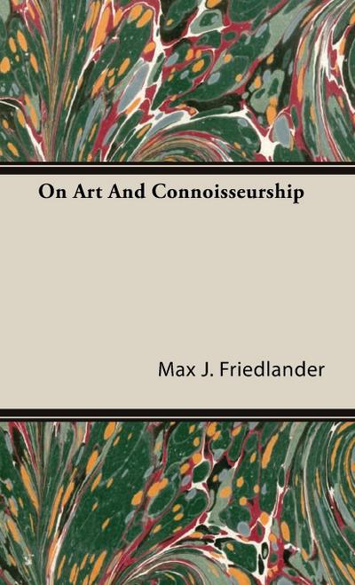 On Art and Connoisseurship