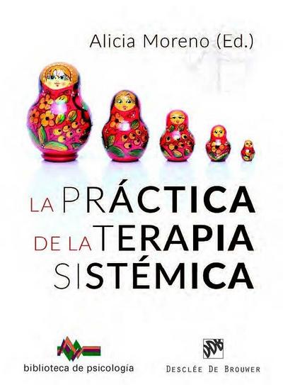 La práctica de la terapia sistémica