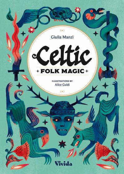 Celtic Folk Magic