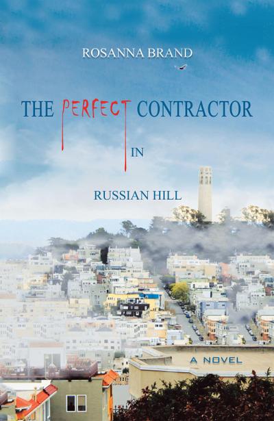 The Perfect Contractor in Russian Hill