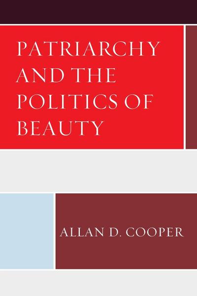 Patriarchy and the Politics of Beauty