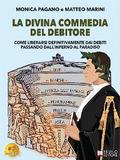 La Divina Commedia Del Debitore