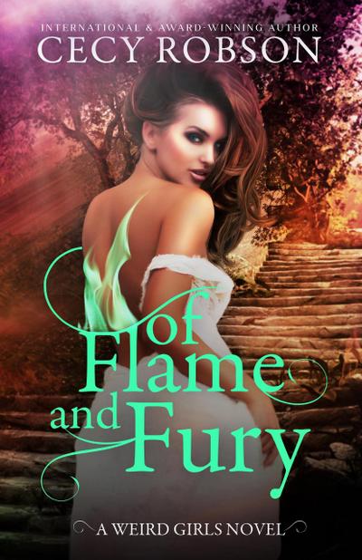 Of Flame and Fury (Weird Girls Flame, #3)
