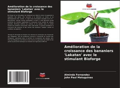 Amélioration de la croissance des bananiers ’Lakatan’ avec le stimulant Bioforge