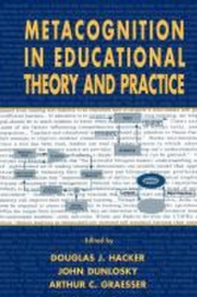 Metacognition in Educational Theory and Practice
