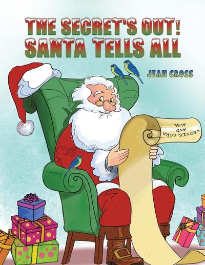 The Secret’s Out! Santa Tells All