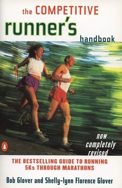 The Competitive Runner’s Handbook