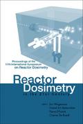 REACTOR DOSIMETRY IN THE 21ST CENTURY
