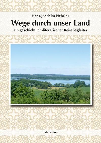 Wege durch unser Land