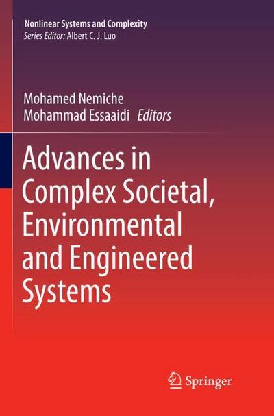 Advances in Complex Societal, Environmental and Engineered Systems