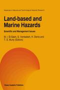 Land-Based and Marine Hazards