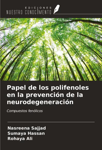 Papel de los polifenoles en la prevención de la neurodegeneración