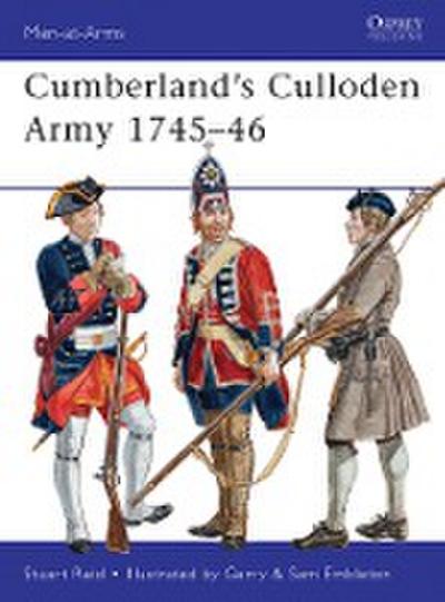 Cumberland’s Culloden Army 1745-46