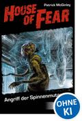 House of Fear 3 - Angriff der Spinnenmutanten