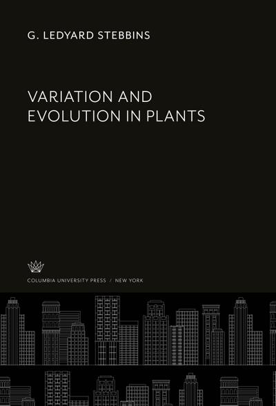 Variation and Evolution in Plants